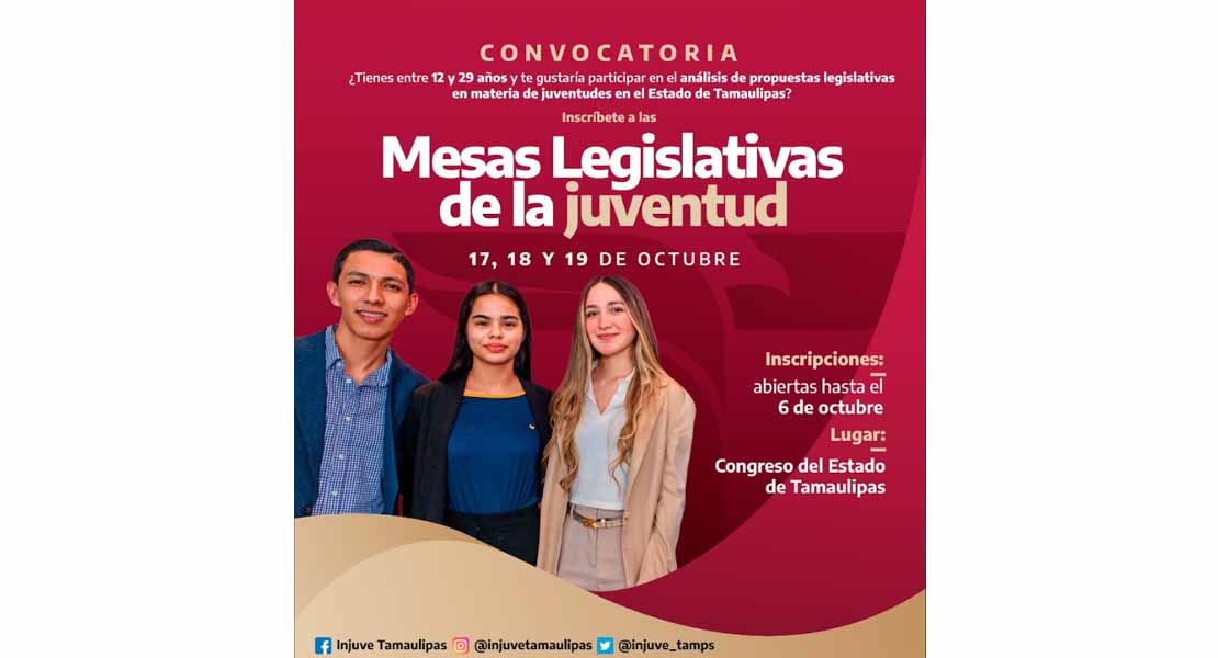 Lanza Injuve Tamaulipas convocatoria “Mesas Legislativas de la Juventud”