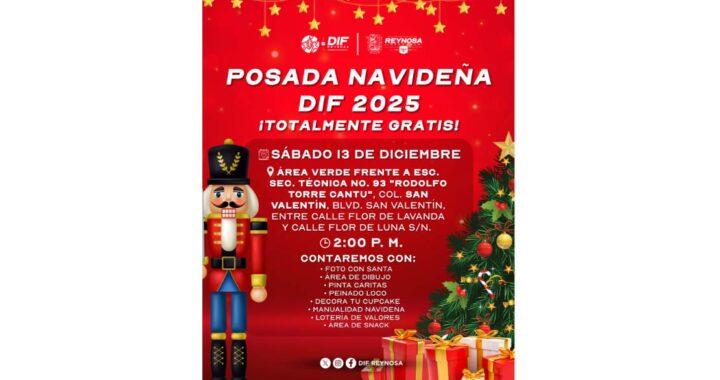 Hoy sábado Posada Navideña 2025 DIF-Reynosa en la colonia San Valentín