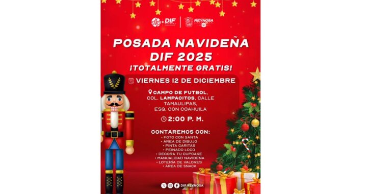Invita DIF-Reynosa a Posada Navideña 2025 en la colonia Lampacitos