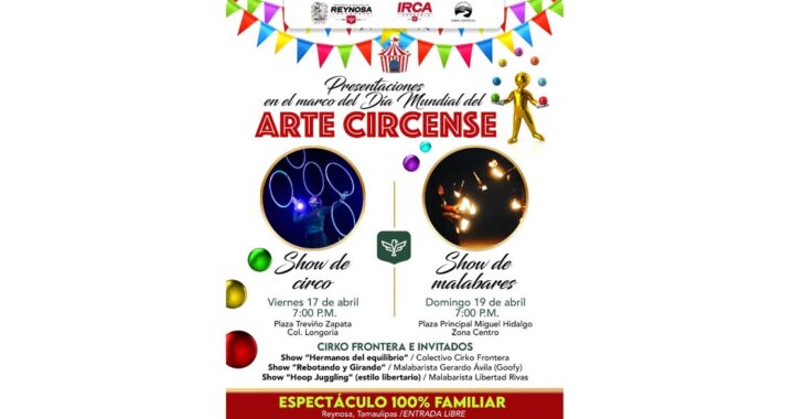 Impulsa Gobierno de Carlos Peña Ortiz la cultura con actividades gratuitas por el Día Mundial del Circo