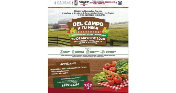 Invita Carlos Peña Ortiz a participar en el evento «Del Campo a Tu Mesa»