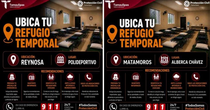Habilita Protección Civil refugios temporales en Reynosa, Matamoros y Río Bravo ante condiciones meteorológicas