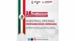 Informa COMAPA sobre cierre de sucursales por Día de la Independencia