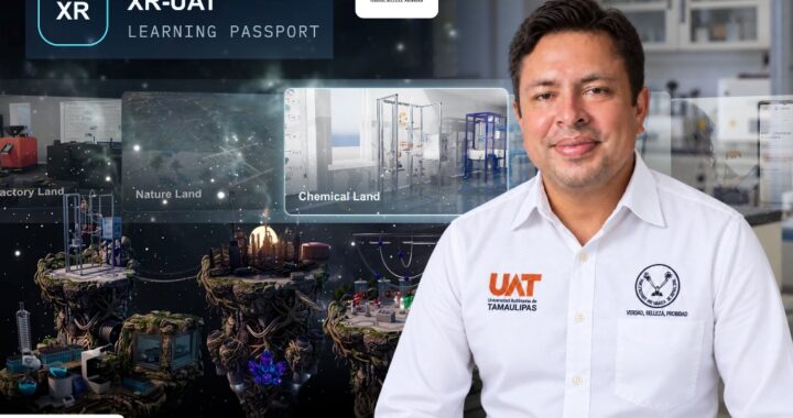 Presentará la UAT, en Londres, proyecto sobre ecosistema de aprendizaje inmersivo